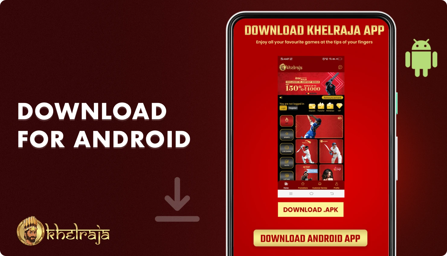 Android के लिए Khelraja ऐप डाउनलोड करने के लिए कंपनी की आधिकारिक वेबसाइट पर जाएं