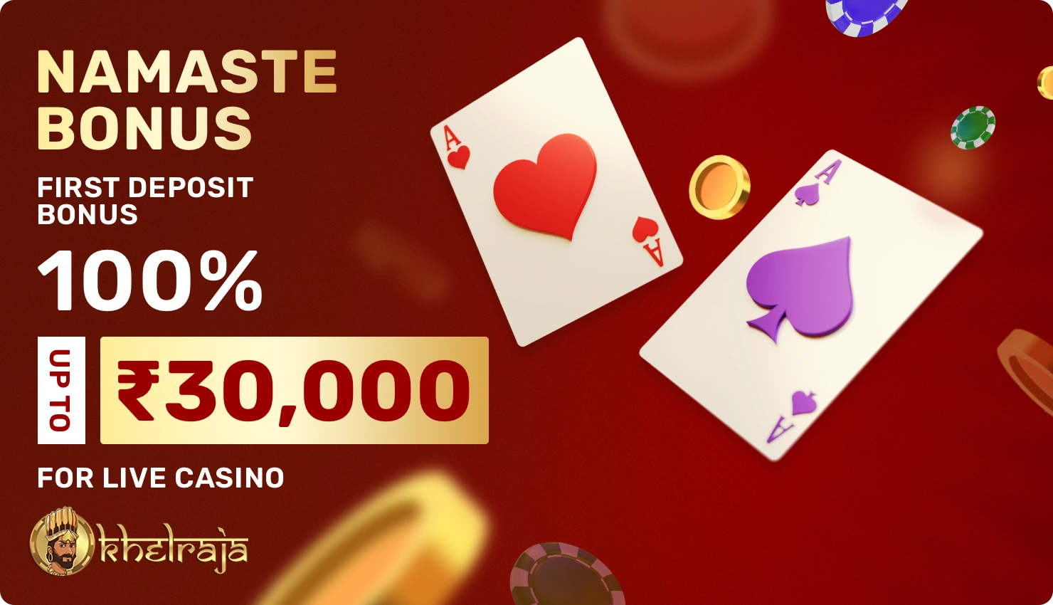 Namaste bonus - allows you to get a bonus at Khelraja live casino
