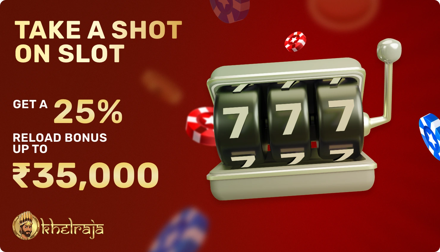 Take a shot on slot bonus at Khelraja